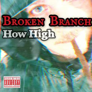 How High (Explicit)