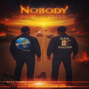NOBODY (feat. CELLYON) (Explicit)