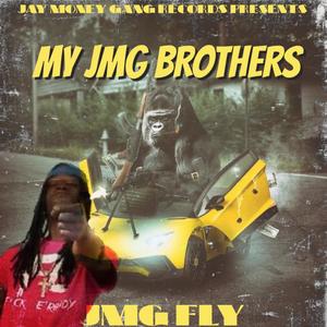 MY JMG BROTHERS (Explicit)