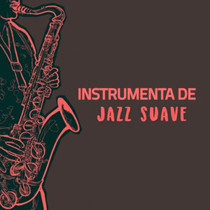 Instrumental de Jazz Suave