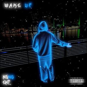 WAKE UP (feat. roxstarrozay) (Explicit)