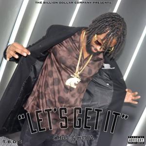 Let's Get It (Explicit)