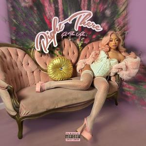 Right There (feat. The Vybe) (Explicit)