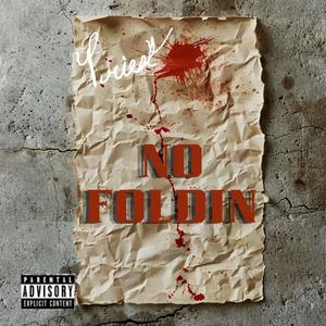 No Foldin (Explicit)