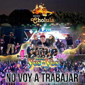 No Voy A Trabajar
