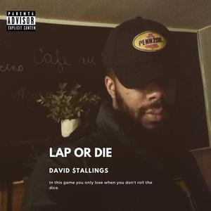 Lap Or Die(Freestyle) (Explicit)