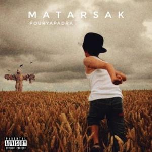 Matarsak (Explicit)