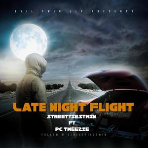 Late Night Flight (feat. Pc Tweezie)