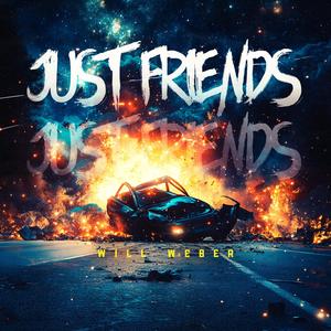 Just Friends (Explicit)