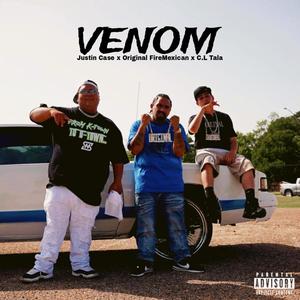 Venom (feat. Justin Case & C.L Tala) [Explicit]