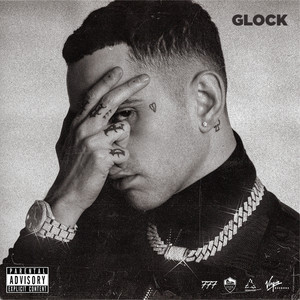 Glock (Explicit)