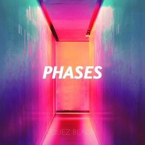 Phases