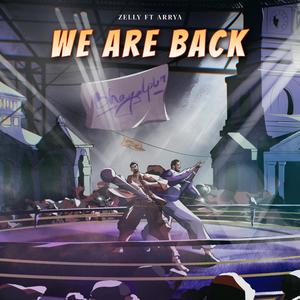 We Are Back (feat. Arrya) [Explicit]