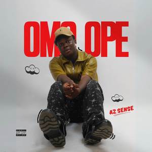 Omo Ope (Explicit)