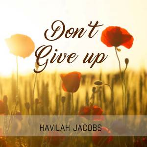 DON'T GIVE UP