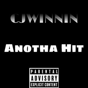 ANOTHA HIT (Explicit)