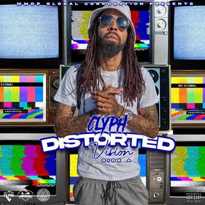 Distorted Vision: Side A (Explicit)