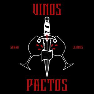 VINOS Y PACTOS (feat. Llamas. & edwbeats) [Explicit]