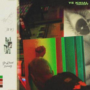 Ye khial