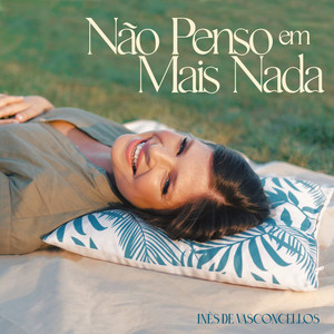 Não Penso em Mais Nada
