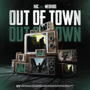 Out Of Town (Explicit)