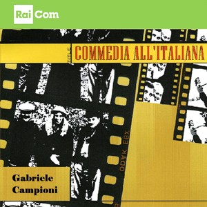 Commedia all'italiana (Colonna Sonora Originale del Programma Tv "Ballarò")