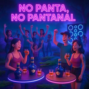 No Panta, No Pantanal