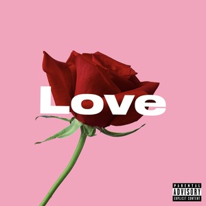 Love (Explicit)