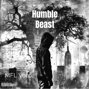 Humble Beast (In Dat Mode) [Explicit]