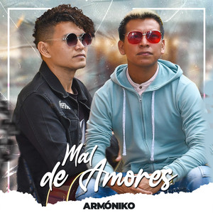 Mal de amores (Explicit)