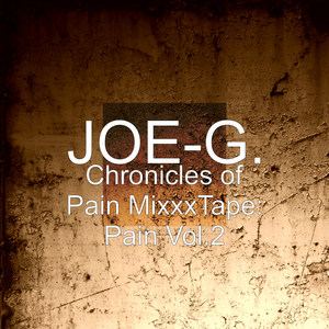 Chronicles of Pain MixxxTape: Pain, Vol.2 (Explicit)