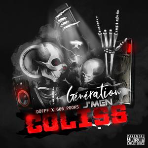 Génération j'men coliss (feat. 666 pooks) [Explicit]