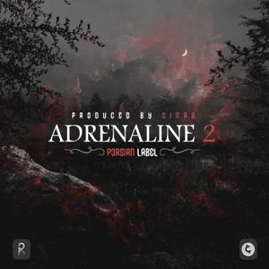 Adrenaline 2 (Explicit)