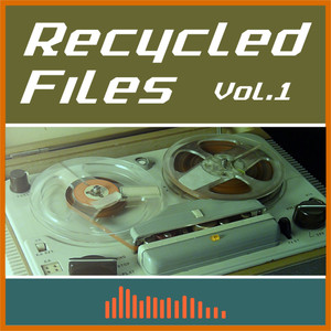 Recycled Files Vol.1