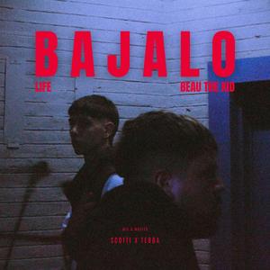 Bajalo (Explicit)