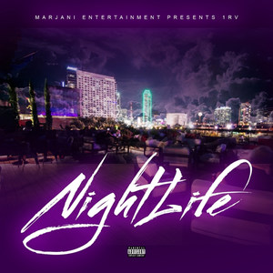 Nightlife (Explicit)