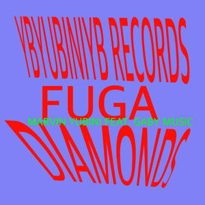 Diamonds fuga soda drink for u my YBQ (feat. Gaby Music) (Explicit)