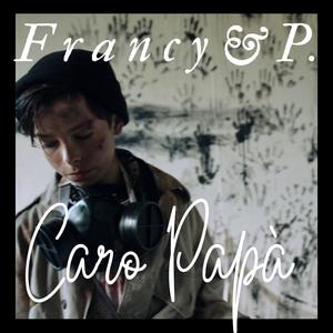Caro Papà (feat. Daniele Abate)