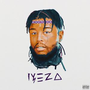 IYEZA (Explicit)