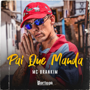 Pai Que Manda (Explicit)