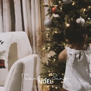 Tuanbia Sung Noel