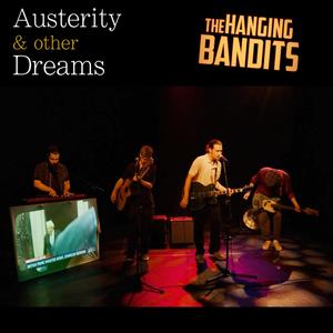 Austerity & Other Dreams