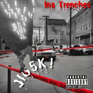 da trenches (Explicit)