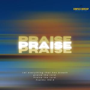 PRAISE (feat. FREDDY CABRERA & ALL IN WORSHIP) (COVER版)