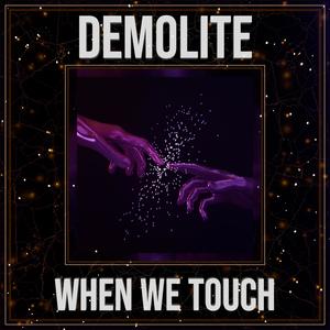 When We Touch