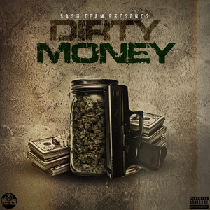 Dirty Money (Explicit)