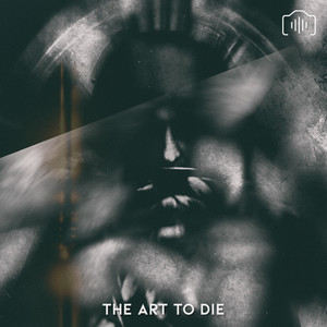 The Art To Die