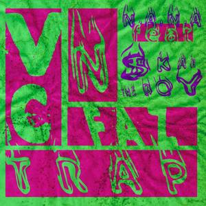 Vc N Faz Trap (Explicit)