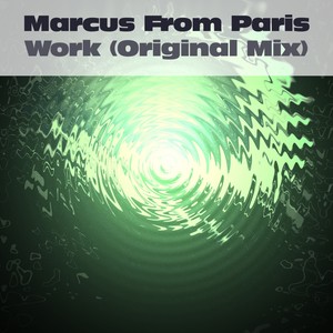 Work (Original Mix)