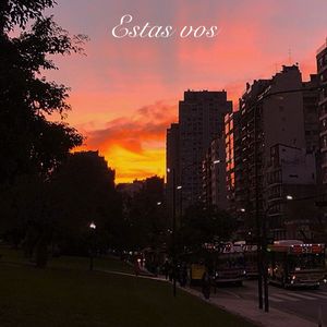 Estas Vos (Explicit)